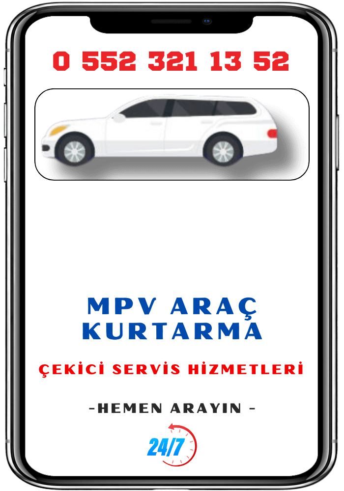 MPV Tipi Araç Kurtarma Oto Çekici Servisi Hizmetleri | EFE Kurtarma